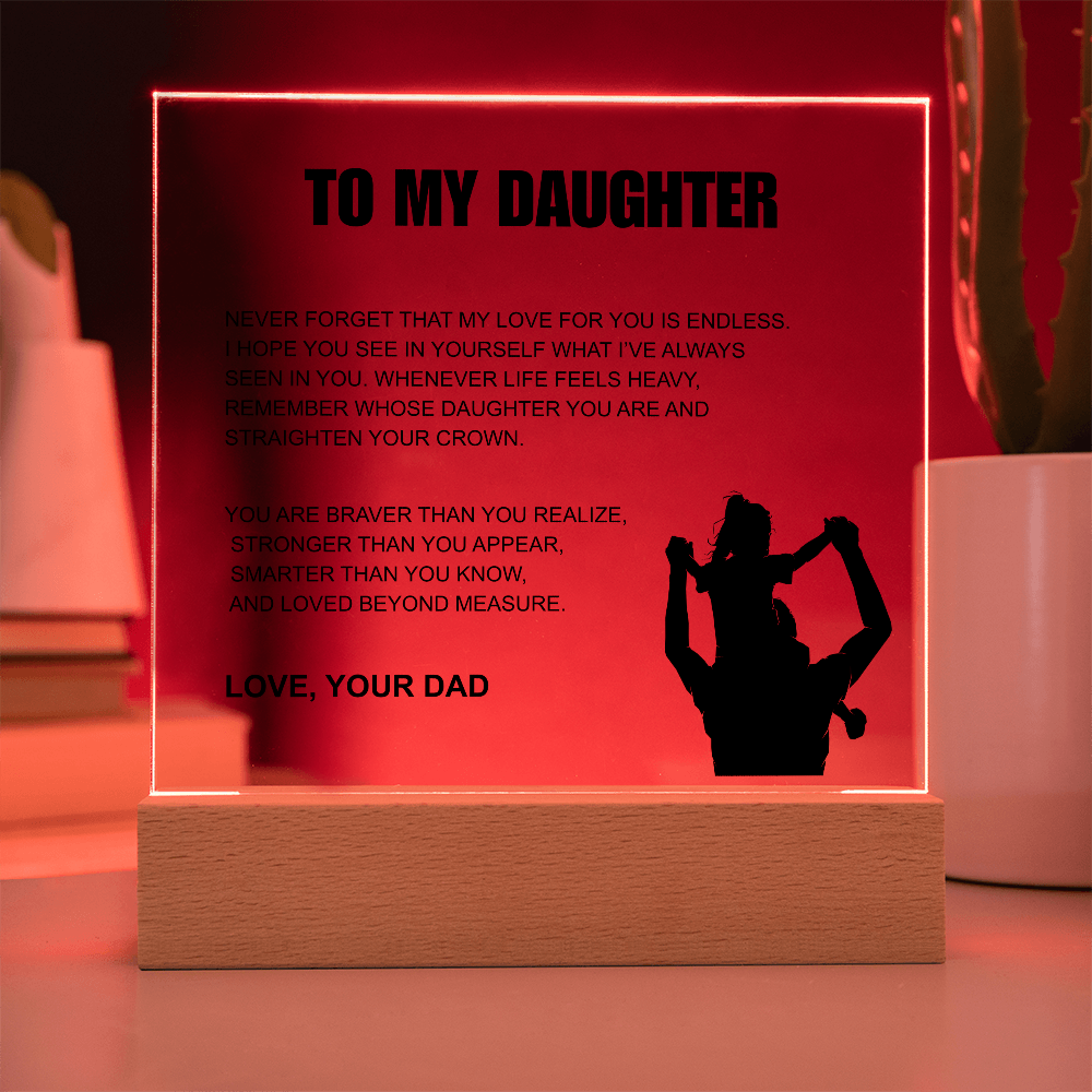 To My Daughter From Dad | "Straighten Your Crown" | Heartfelt Light-Up Plaque