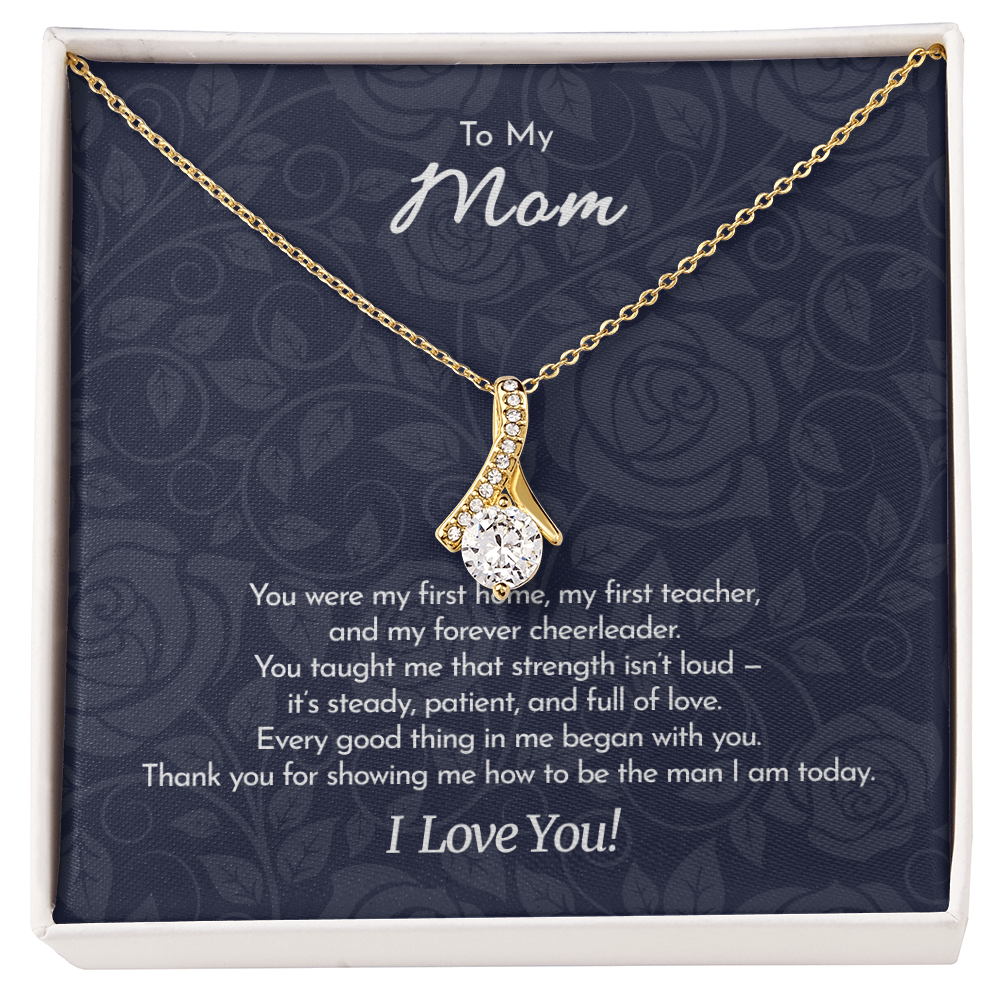 To My Mom From Son | "You Made Me Who I Am" | Strength & Love Necklace