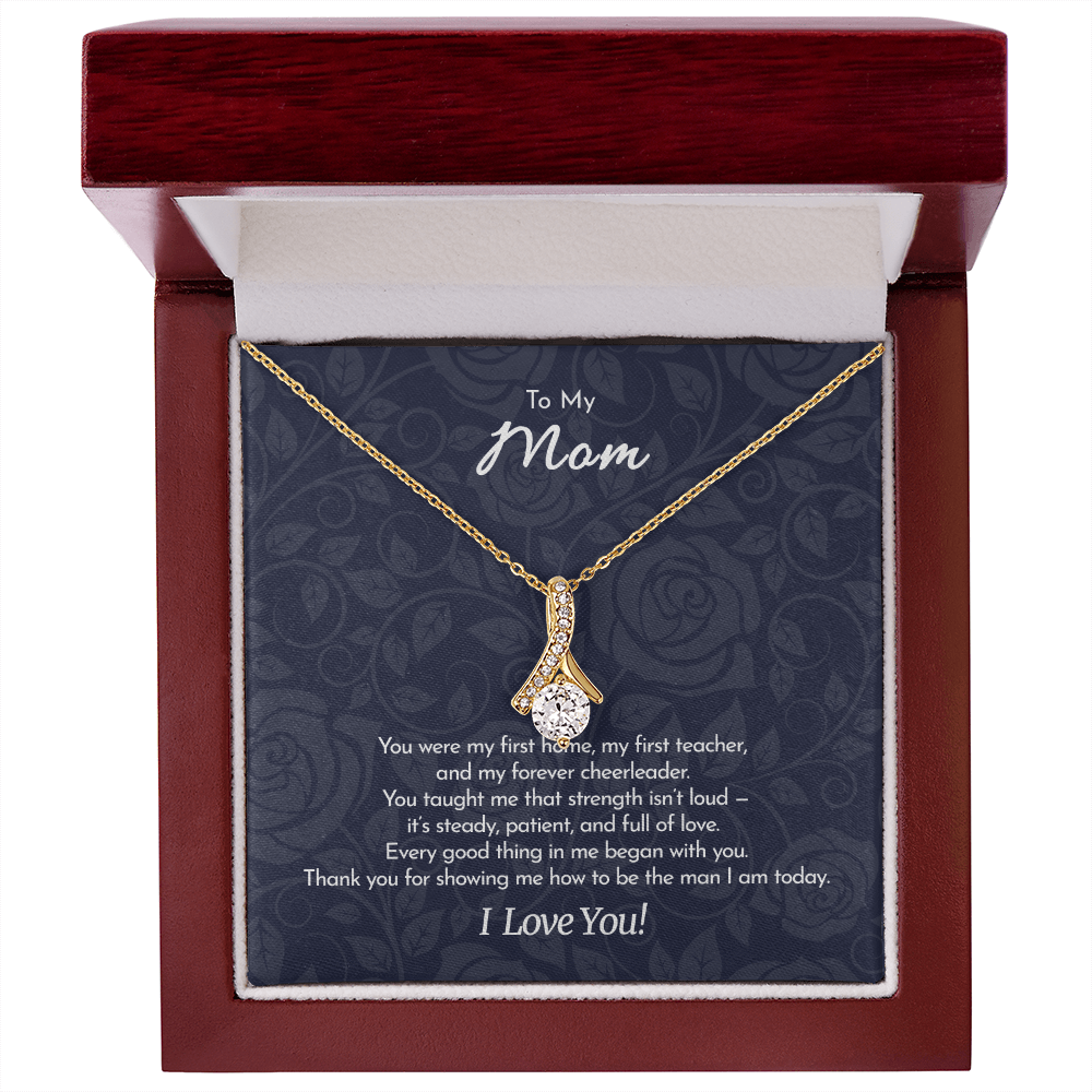 To My Mom From Son | "You Made Me Who I Am" | Strength & Love Necklace