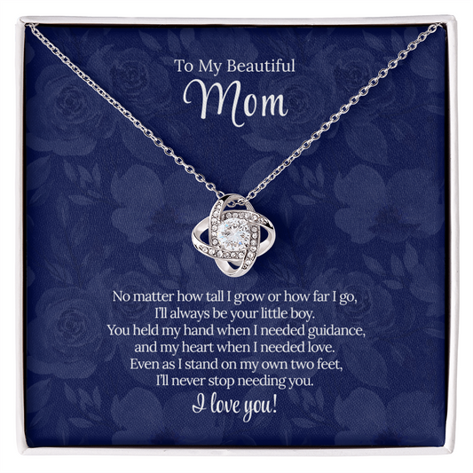 To My Beautiful Mom | "Forever Your Little Boy" | Eternal Bond Necklace