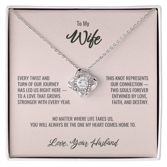 To My Wife | "Forever Entwined" | Love Knot Necklace