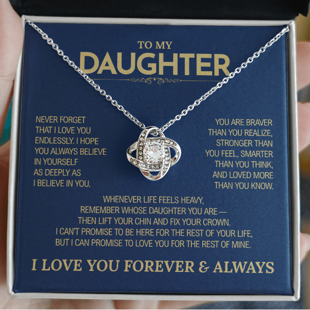 To My Daughter Gift | "Never Forget That I Love You" | Love Knot Necklace