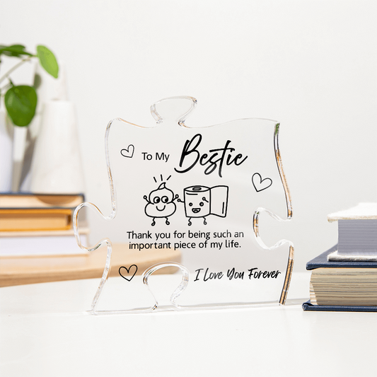 To My Bestie | Funny "Poop & Toilet Paper" Friendship | Acrylic Plaque