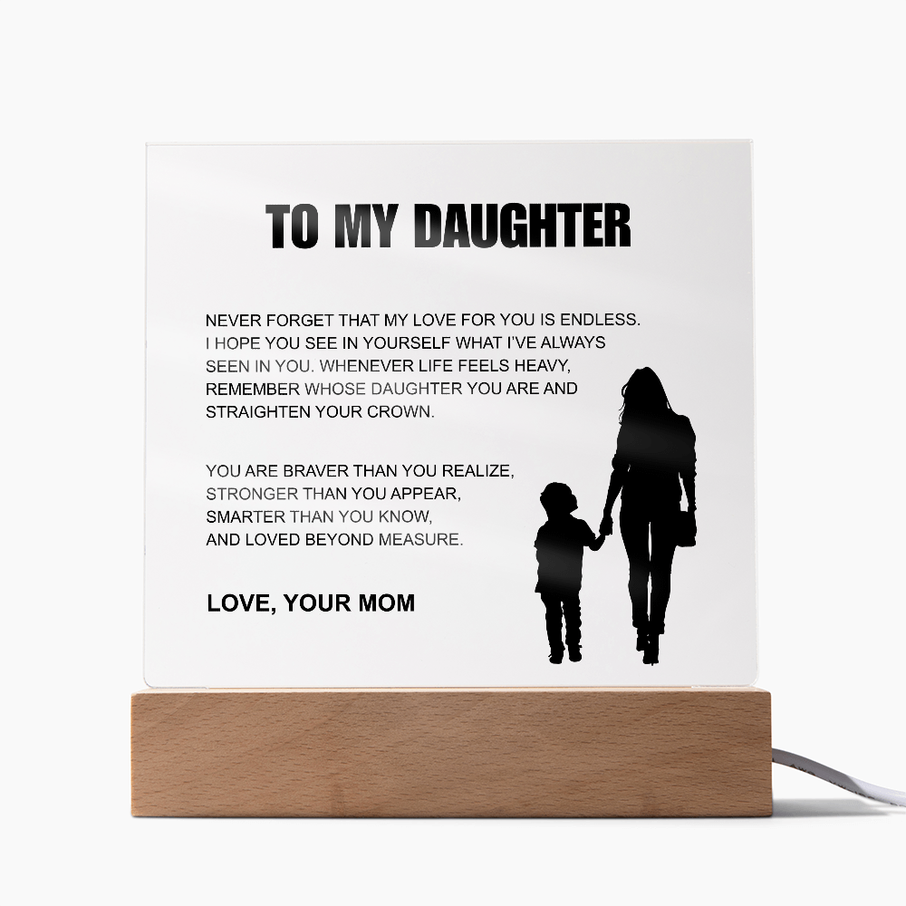 To My Daughter From Mom | "Straighten Your Crown" | Heartfelt Light-Up Plaque
