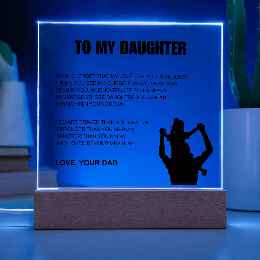 To My Daughter From Dad | "Straighten Your Crown" | Heartfelt Light-Up Plaque