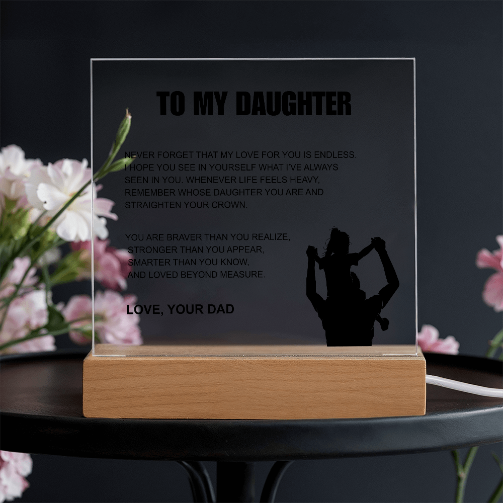 To My Daughter From Dad | "Straighten Your Crown" | Heartfelt Light-Up Plaque