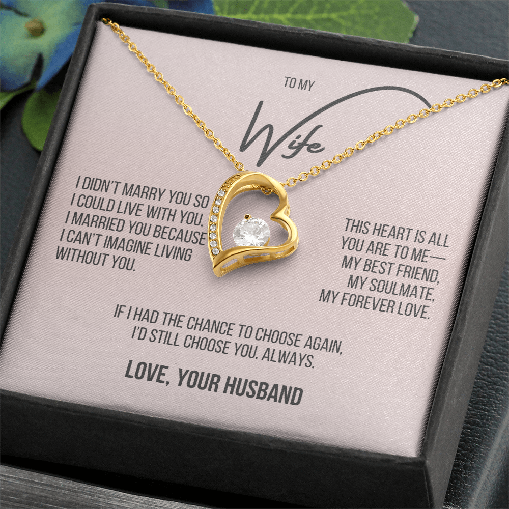 To My Beautiful Wife | "Heart of Mine" | Forever Love Necklace