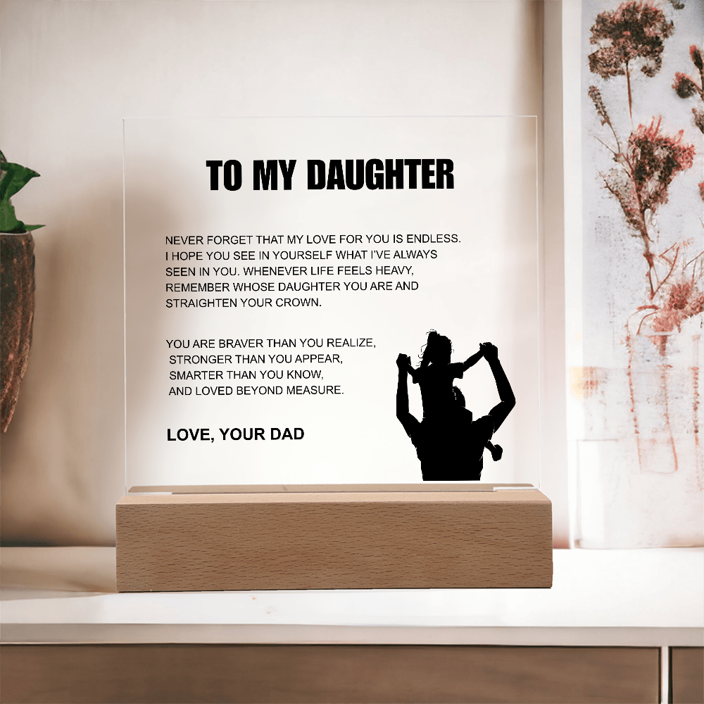 To My Daughter From Dad | "Straighten Your Crown" | Heartfelt Light-Up Plaque