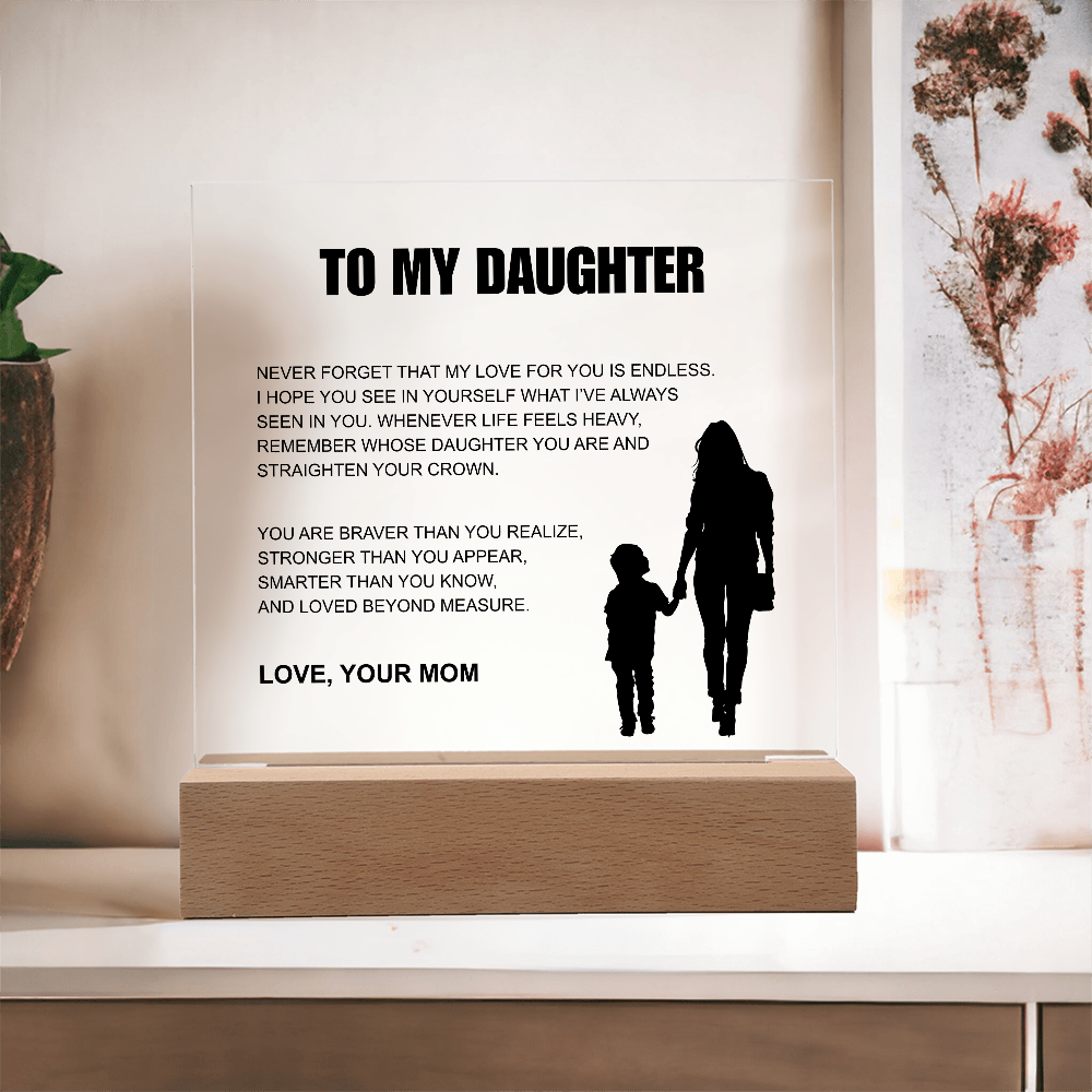 To My Daughter From Mom | "Straighten Your Crown" | Heartfelt Light-Up Plaque