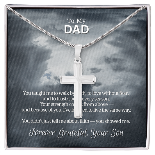 To My Dad From Son | "Faith Made Us Strong" | Guardian Cross Necklace