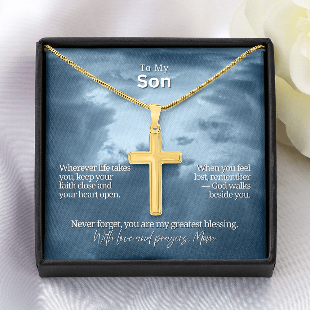 To My Son From Mom | "Faith & Guidance" | Blessed Cross