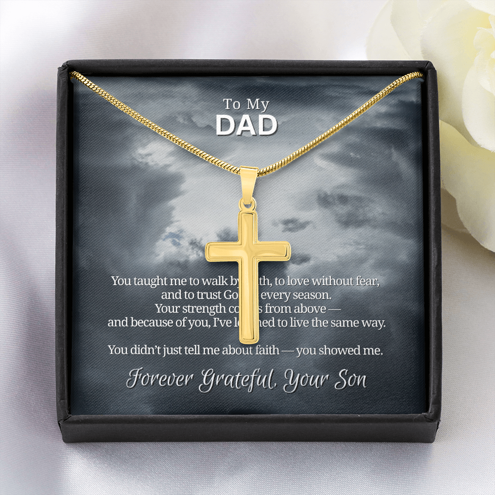 To My Dad From Son | "Faith Made Us Strong" | Guardian Cross Necklace