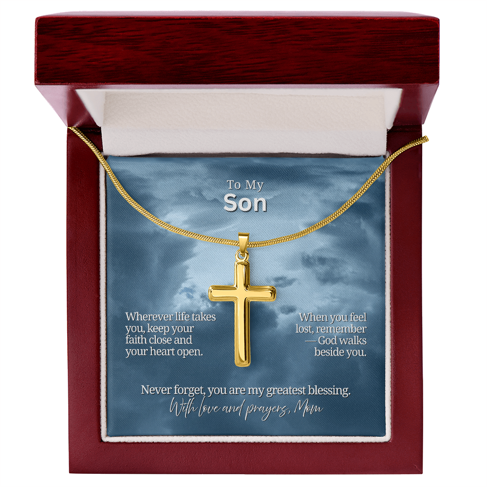 To My Son From Mom | "Faith & Guidance" | Blessed Cross