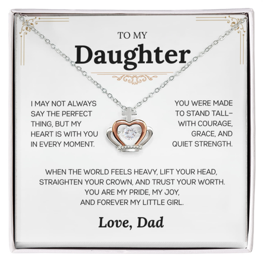 To My Daughter from Dad | "Grace & Strength" | Crowned in Love Necklace