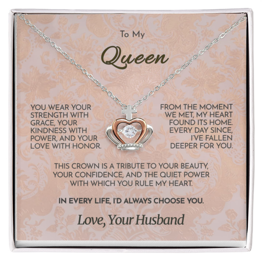 To My Queen | Strength & Grace | Crowned in Love Necklace
